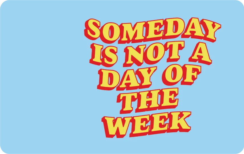 Someday