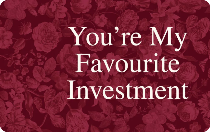My Favourite Investment