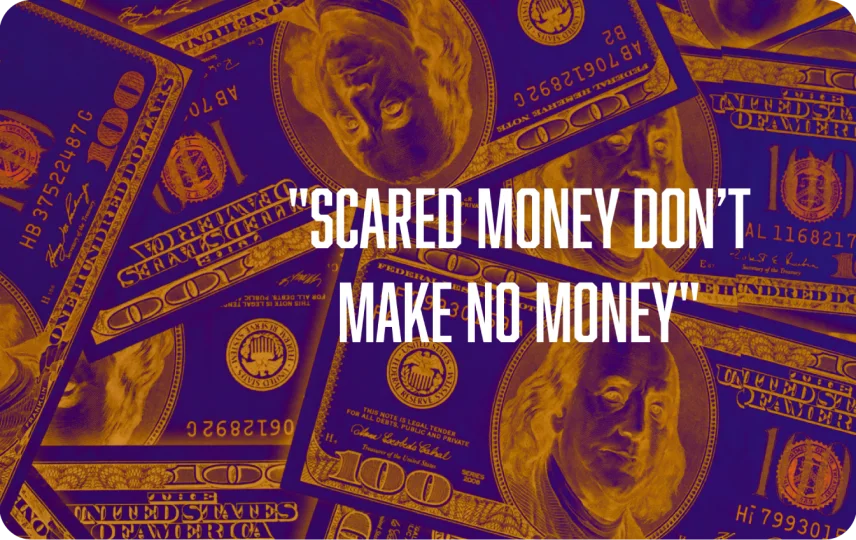 Scared Money
