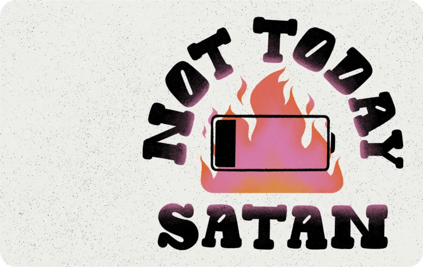 Not Today Satan