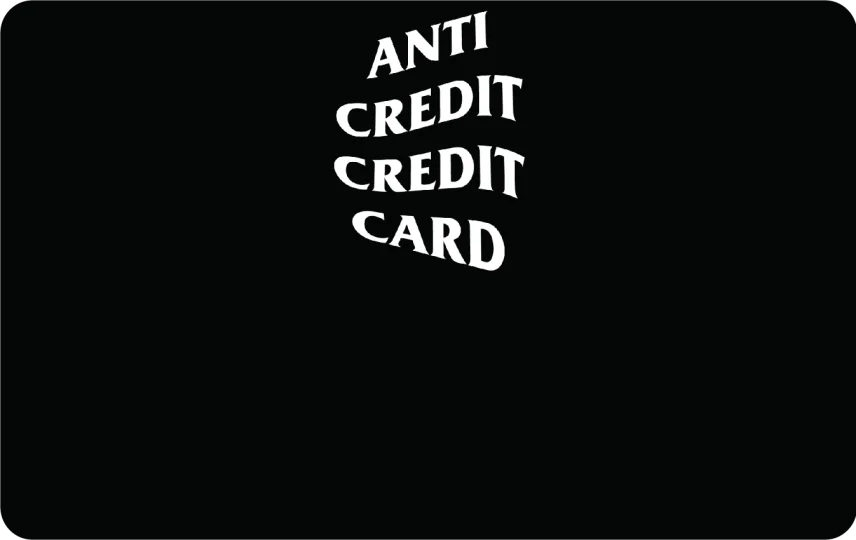 Anti Credit
