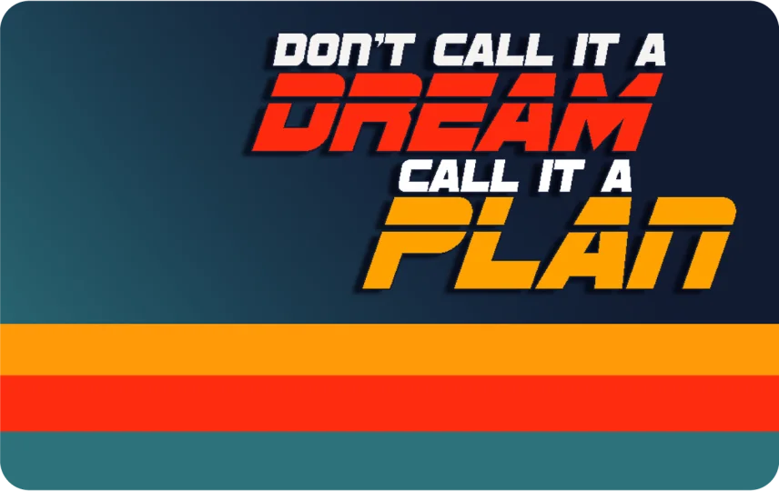 Call it a Plan
