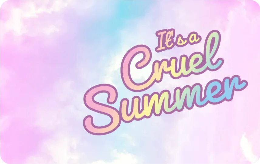 Cruel Summer