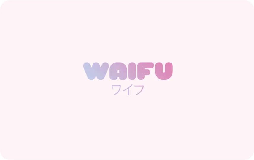 Waifu