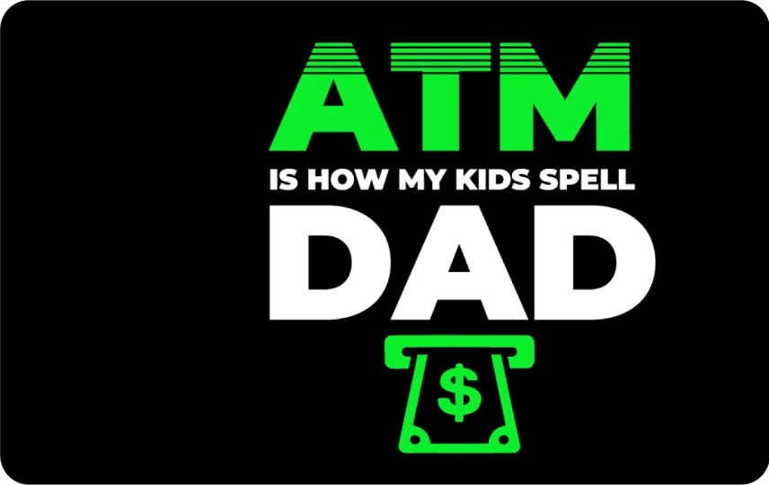 ATM Dad