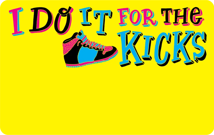For The Kicks