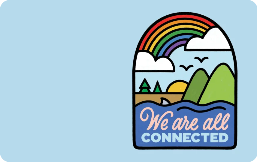 We Are All Connected