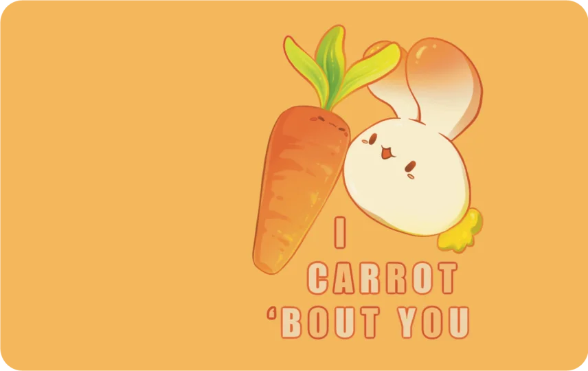 I Carrot 'Bout You