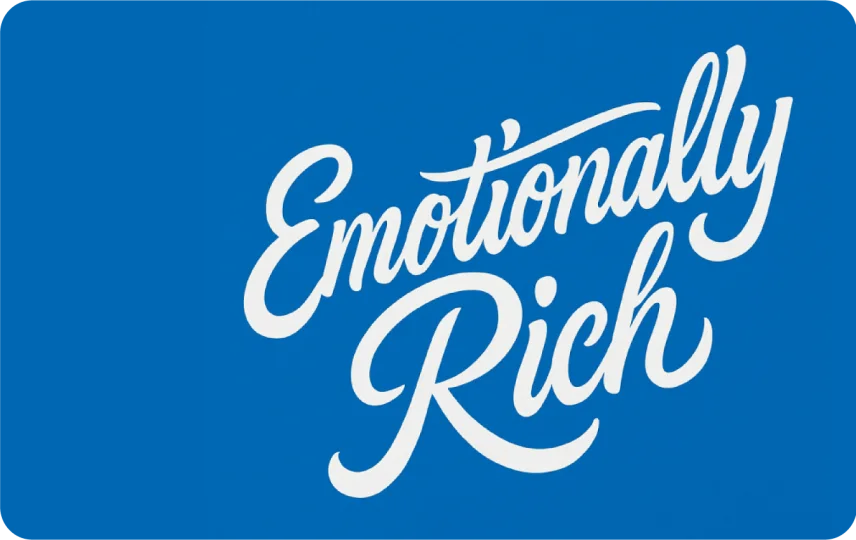 Emotionally Rich