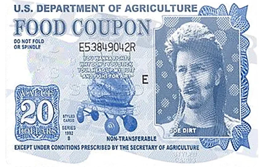 Food Coupon Joe Dirt