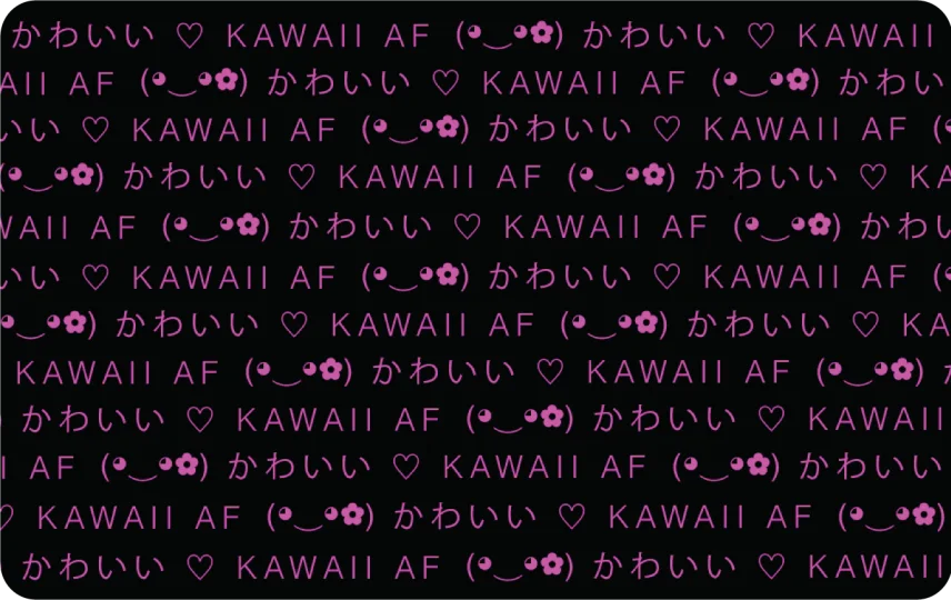 Kawaii AF wallpaper