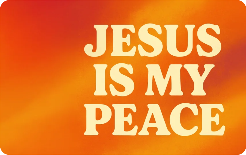 Jesus is My Peace