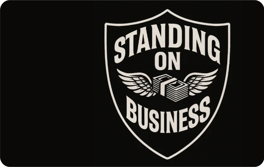 Standing on Business