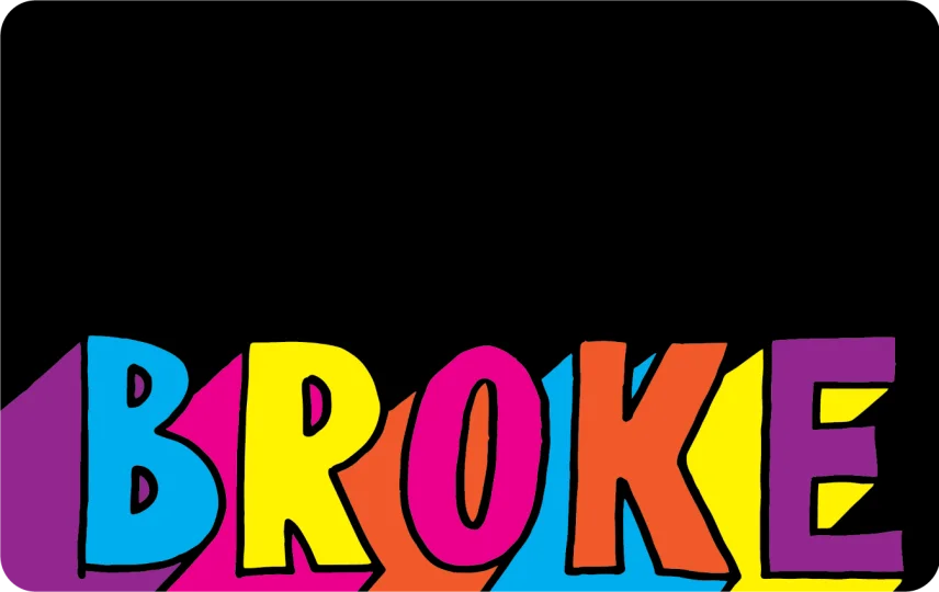 Broke