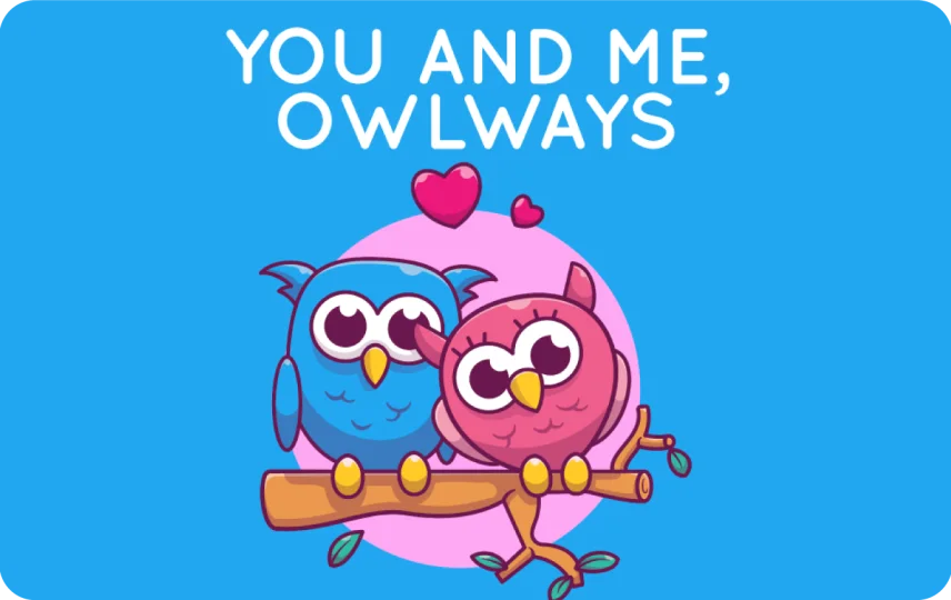 You And Me Owlways