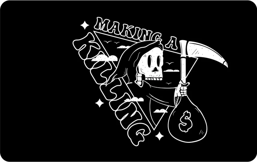 Making a Killing