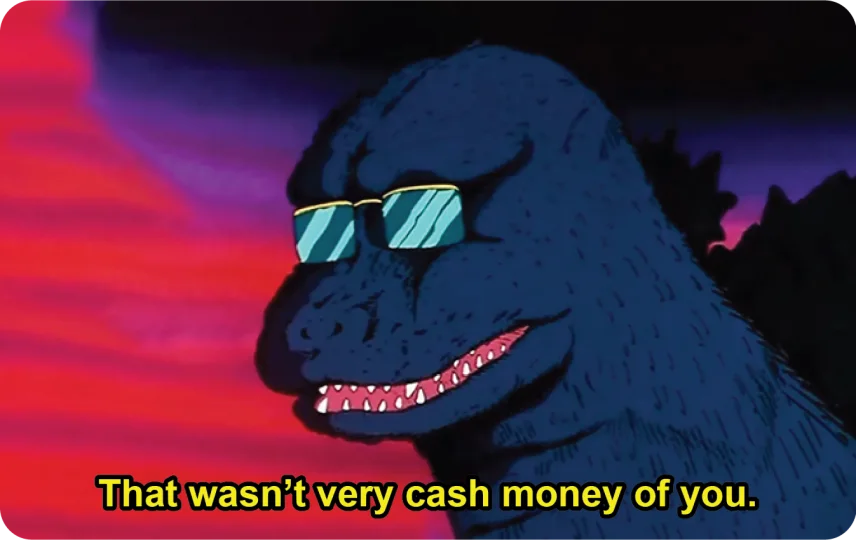 Cash Money of You