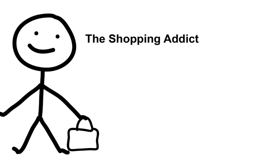 The Shopping Addict (Right)